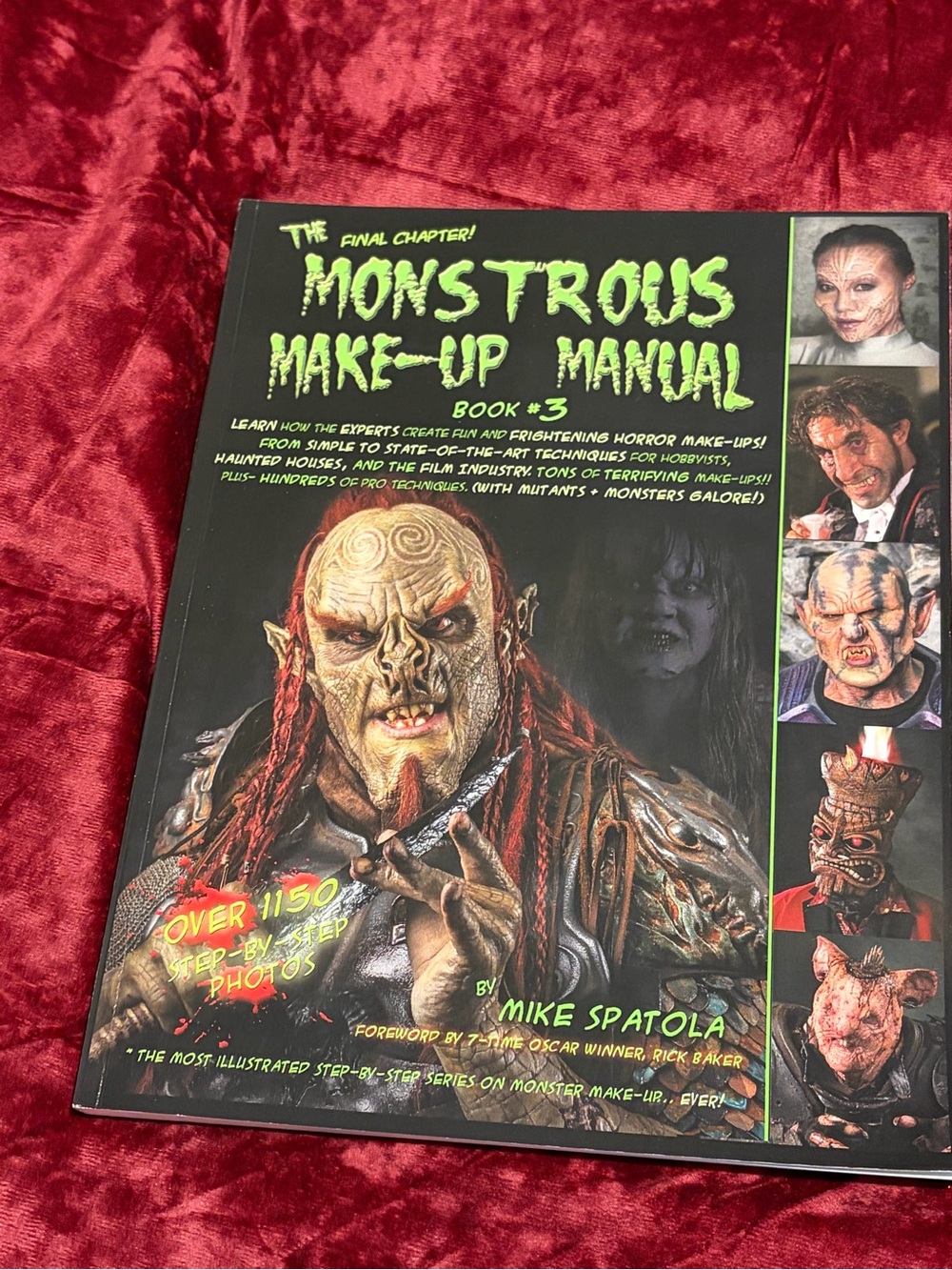 Monstrous Make-Up Manual Book 3 by Mike Spatola
